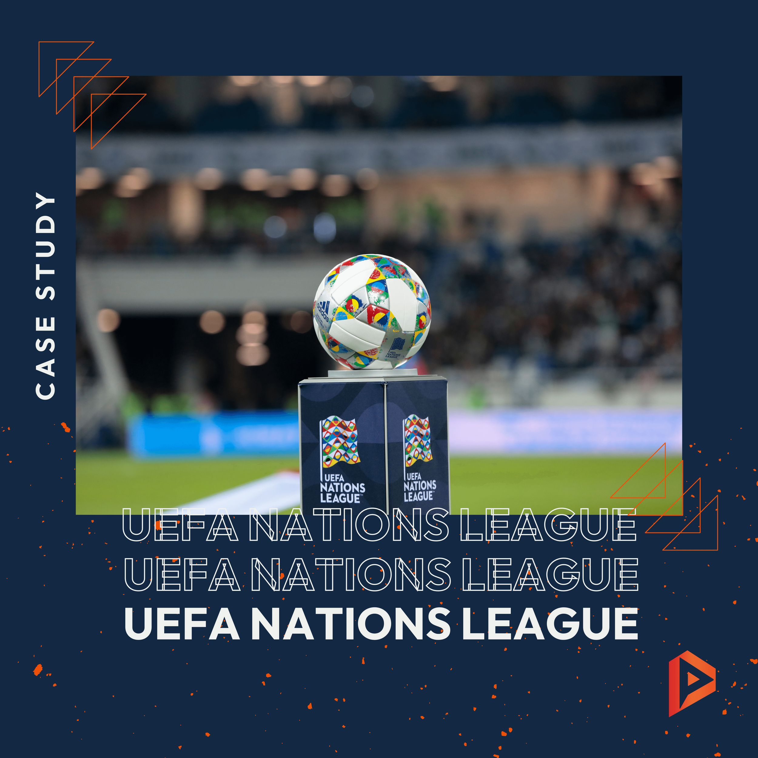 UEFA Nations League Case Study